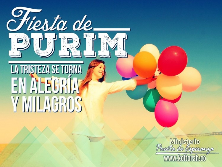 La Fiesta de Purim (Preparémonos para exaltar al Eterno por sus obras