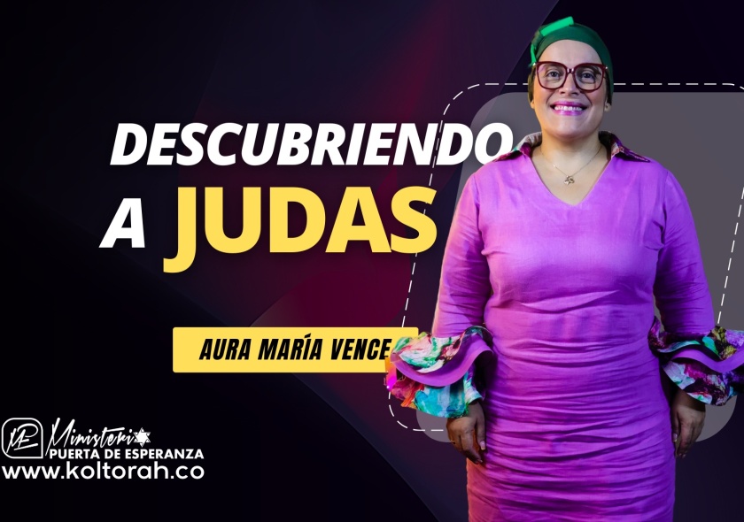 Descubriendo a Judas | Aura María Vence |
