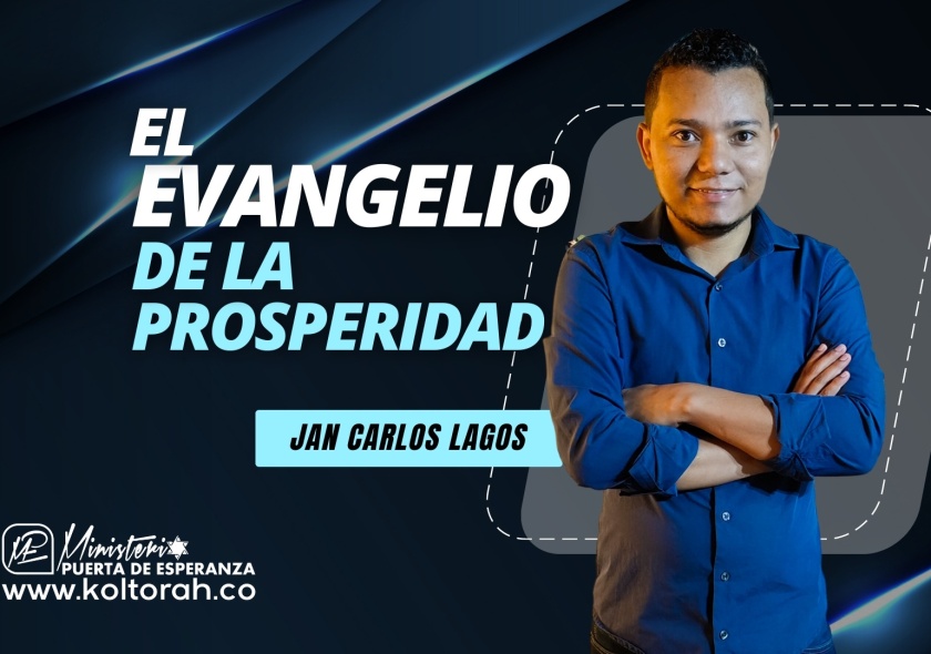 El EVANGELIO  de la PROSPERIDAD  | Jan Carlos Lagos |