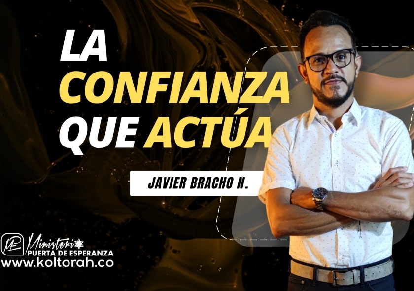 S2 | La CONFIANZA que ACTÚA | Javier Bracho Navarro |