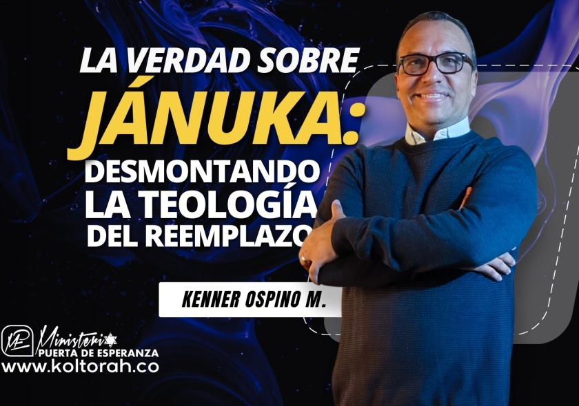La VERDAD sobre JÁNUKA: desmontando la teología del REEMPLAZO | Kenner Ospino M. |