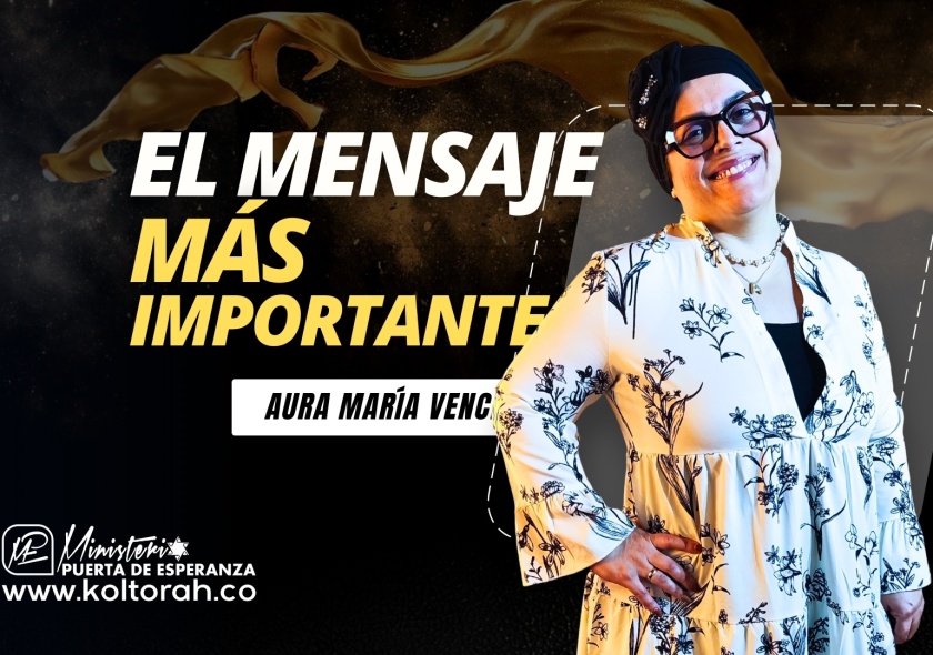 El MENSAJE MÁS importante | Aura María Vence |