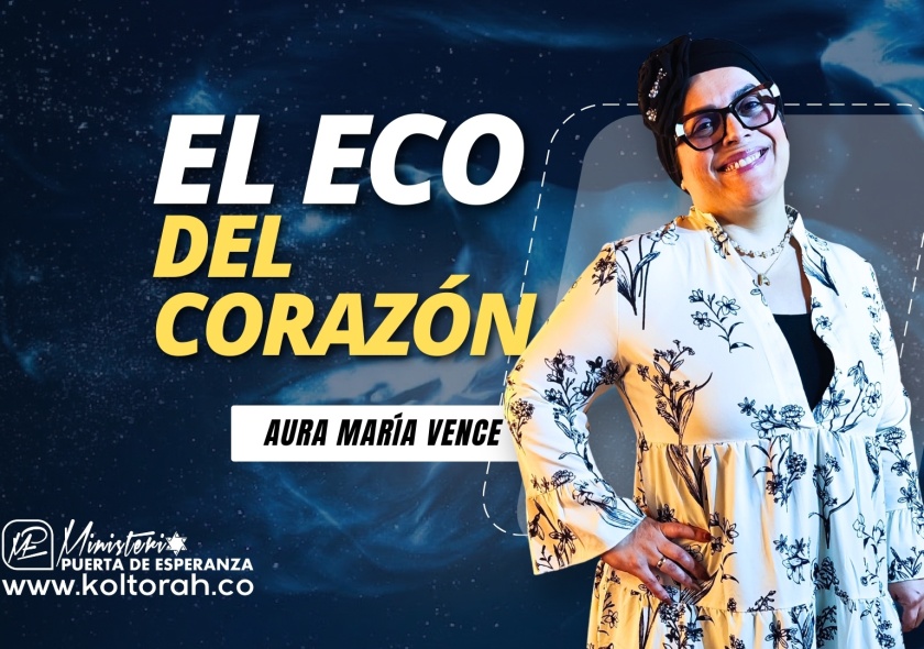 El ECO del CORAZÓN | Aura María Vence |